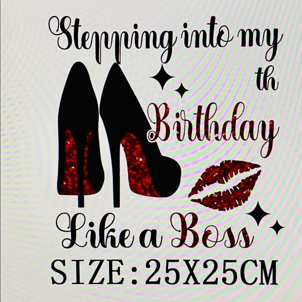 Birthday Red Sole High Heels Kissable Lips Iron On Decal Party Like a Boss